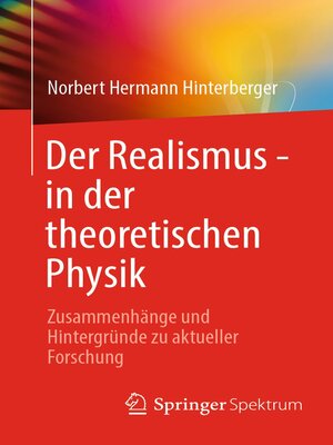 cover image of Der Realismus--in der theoretischen Physik